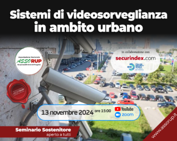 SISTEMI DI VIDEOSORVEGLIANZA IN AMBITO URBANO