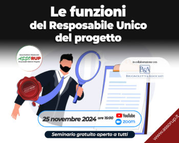 "Le funzioni del Responsabile Unico del Progetto"